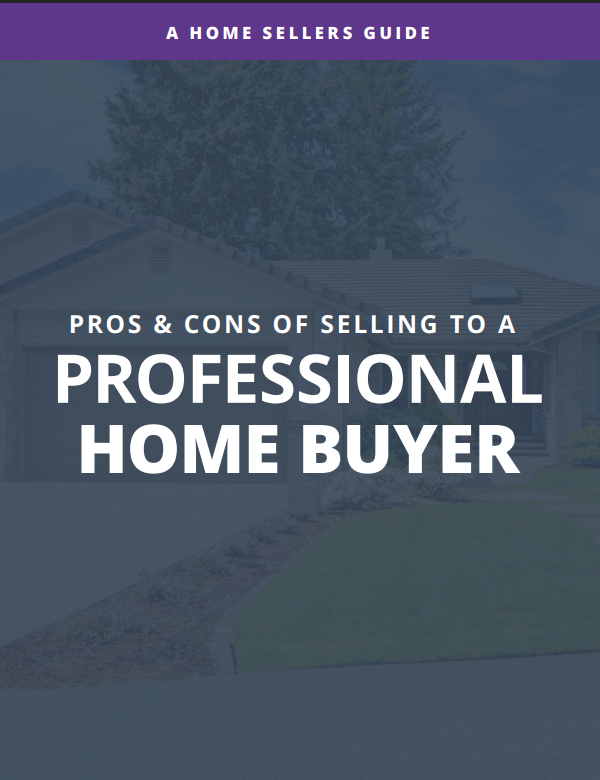 Pros & Cons of Selling to a Professional Home Buyer book cover